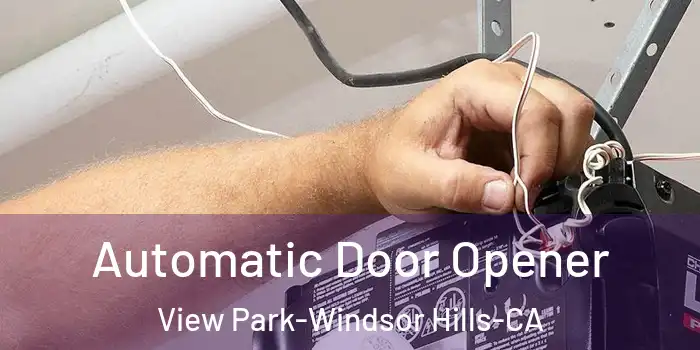  Automatic Door Opener View Park-Windsor Hills-CA