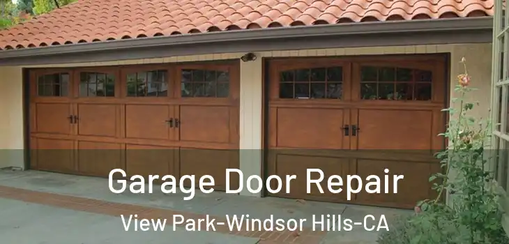  Garage Door Repair View Park-Windsor Hills-CA